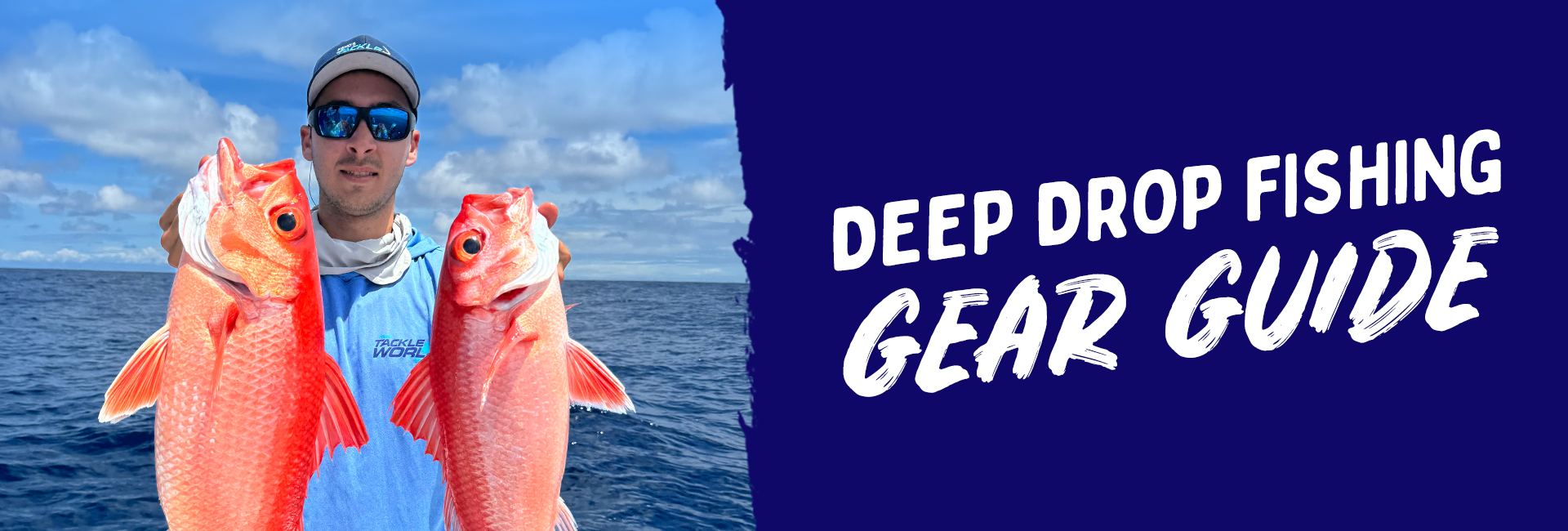 Deep Drop Fishing Gear Guide